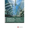 Company Law: Theories, Principles and Applications, 3rd edition