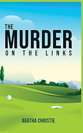 The Murder on the Links
