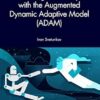 Forecasting and Analytics with the Augmented Dynamic Adaptive Model (ADAM)