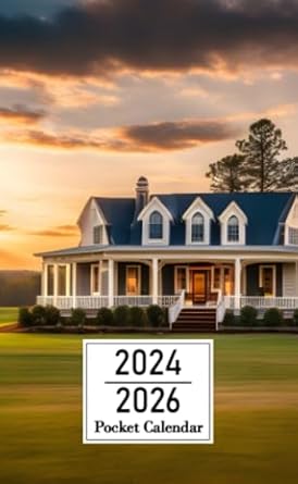 Pocket Calendar 2024-2026: Two-Year Monthly Planner for Purse , 36 Months from January 2024 to December 2026 | Photo realistic image | House with scenic background