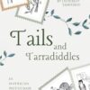 Tails and Tarradiddles: An Australian Poetry Book For Kids About Birds and Beasts