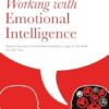 Working with Emotional Intelligence