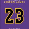 The Little Book of LeBron James: 10