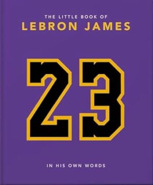 The Little Book of LeBron James: 10