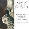 Owls And Other Fantasies: Poems and Essays
