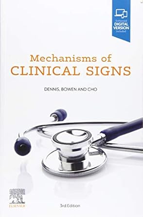 MECHANISMS OF CLINICAL SIGNS 3rd Edition