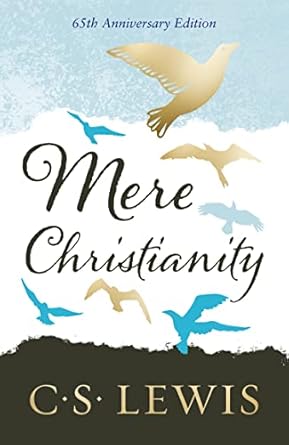 Mere Christianity [Gift Edition]: Special 65th Anniversary Edition