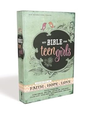 NIV Bible for Teen Girls: Growing in Faith, Hope, and Love