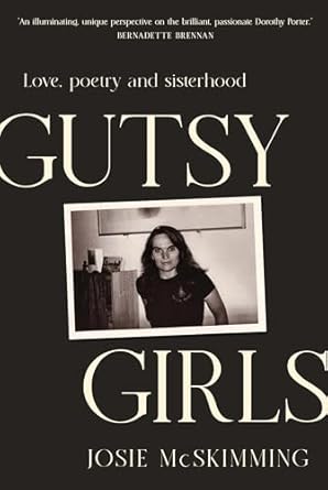 Gutsy Girls: Love, Poetry and Sisterhood