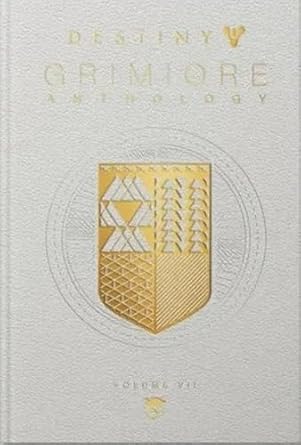 Destiny Grimoire Anthology, Volume VII: Penumbra: 7