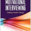 Motivational Interviewing, Third Edition: Helping People Change