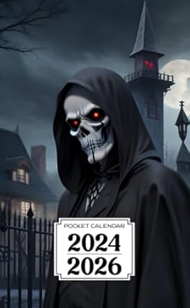 Pocket Calendar 2024-2026: Two-Year Monthly Planner for Purse , 36 Months from January 2024 to December 2026 | Closeup shot | Grim reaper | Haunted house