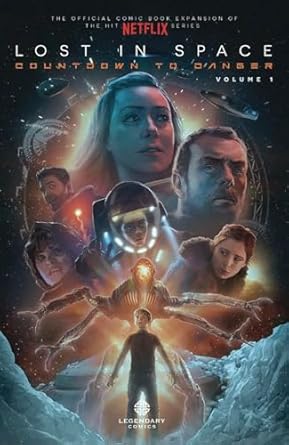 Lost In Space: Countdown To Danger