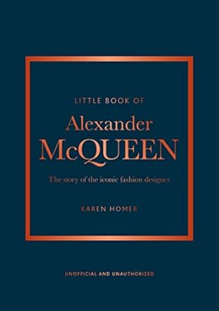 Little Book of Alexander McQueen: The story of the iconic brand: 20
