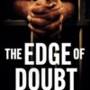 The Edge of Doubt: The Trial of Nancy Smith and Joseph Allen