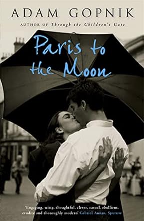 Paris to the Moon: A Family in France