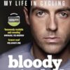 Bloody Minded: My Life in Cycling