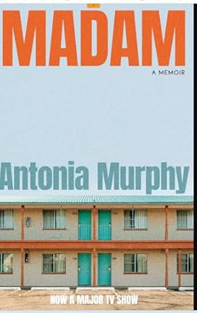 Madam: A memoir