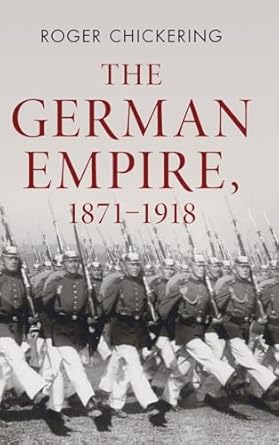 The German Empire, 1871–1918