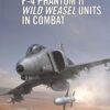 F-4 Phantom II Wild Weasel Units in Combat: 147