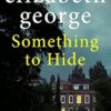Something to Hide: An Inspector Lynley Novel: 21