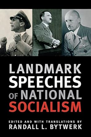 Landmark Speeches of National Socialism