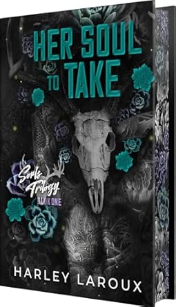 Her Soul to Take: Deluxe Special Edition: A Paranormal Dark Academia Romance
