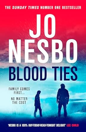 Blood Ties: The compulsive new twist-packed thriller from the #1 Sunday Times bestseller