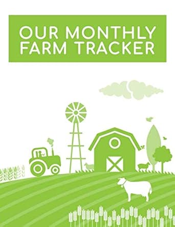 Our Monthly Farm Tracker: 2020-2024 - Five Year Appointment Calendar/ Planner/ Journal: Monthly 2 Page Spread | 8.5 X 11 | 123 pages