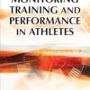 Monitoring Training and Performance in Athletes
