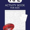 AFL Activity Book for Kids: Puzzles, Activities, Mazes, Sudoku and Word Searches with Easy to Read Print about everything AFL, Football and more | 6x9 ... Birthday, Vacations, Holidays and Free Tim