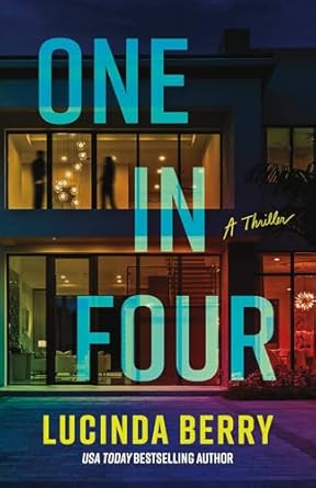 One in Four: A Thriller
