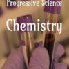 Progressive Science: Chemistry