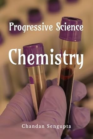 Progressive Science: Chemistry
