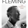 Ian Fleming: The Complete Man