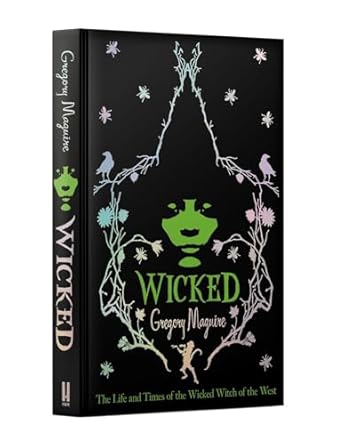 Wicked: the bestselling book that inspired the movie