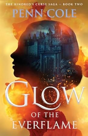 Glow of the Everflame (Volume 2)