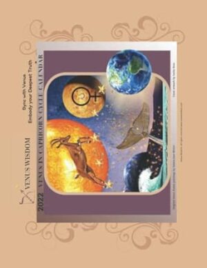 Venus Wisdom Capricorn Cycle Calendar: 2022