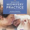 Skills for Midwifery Practice Australian and New Zealand Edition