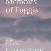 Memoirs of Foggia: Book 1 1925-1942