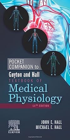 Pocket Companion to Guyton and Hall Textbook of Medical Physiology