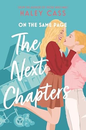 The Next Chapters: An On the Same Page Novella