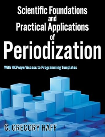 Scientific Foundations and Practical Applications of Periodization