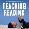 The Ordinary Parent's Guide to Teaching Reading, Revised Edition Instructor Book (Revised Edition): 0