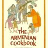 The Armenian Cookbook