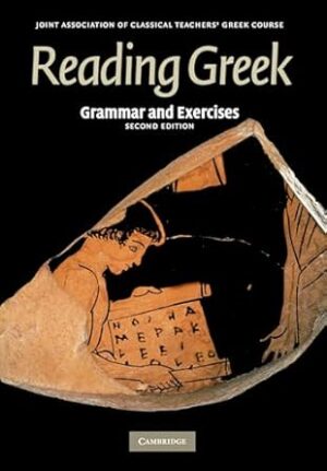 Reading Greek: Grammar and Exercises