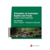 Principles of Australian Equity and Trusts: Cases and Materials, 6th edition (Paperback)