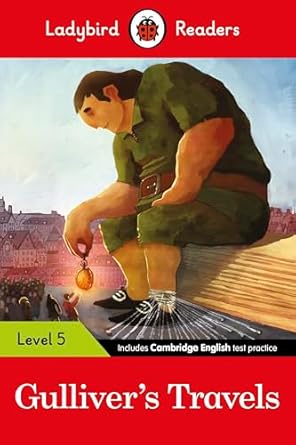 Gulliver's Travels - Ladybird Readers Level 5