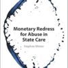 Monetary Redress for Abuse in State Care