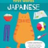 First Words - Japanese: 100 Japanese words to learn